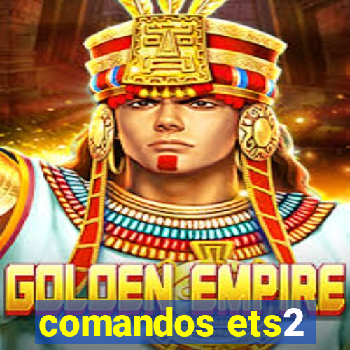 comandos ets2